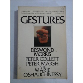     GESTURES  -  Desmond  MORRIS / Peter COLLETT / Peter MARSH / Marie O"SHAUGHNESSY 